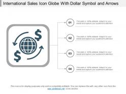 International sales icon globe with dollar symbol and arrows