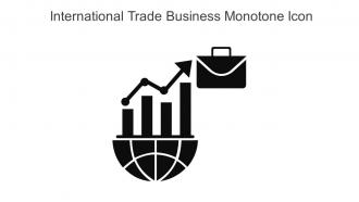 International Trade Business Monotone Icon In Powerpoint Pptx Png And Editable Eps Format