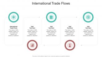 International Trade Flows In Powerpoint And Google Slides Cpb