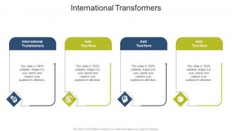 International Transformers In Powerpoint And Google Slides Cpb