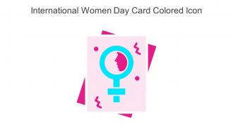 International Women Day Card Colored Icon In Powerpoint Pptx Png And Editable Eps Format