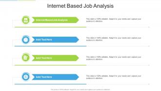 Internet Based Job Analysis In Powerpoint And Google Slides Cpb