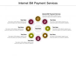 Internet bill payment services ppt powerpoint presentation model design inspiration cpb
