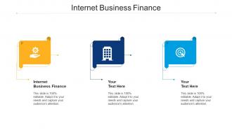 Internet Business Finance Ppt Powerpoint Presentation Model Ideas Cpb