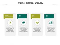 Internet content delivery ppt powerpoint presentation summary example cpb