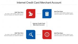 Internet Credit Card Merchant Account Ppt Powerpoint Presentation Gallery Example Cpb