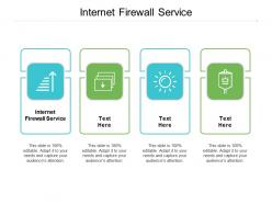 Internet firewall service ppt powerpoint presentation model outfit cpb