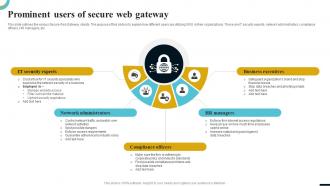 Internet Gateway Security IT Prominent Users Of Secure Web Gateway