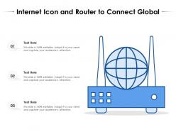 Internet icon and router to connect global