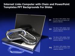Internet links computer with chain and powerpoint templates ppt backgrounds for slides