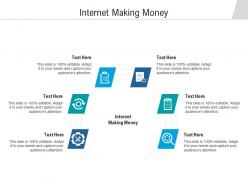 Internet making money ppt powerpoint presentation portfolio background images cpb