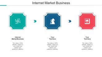 Internet Market Business Ppt Powerpoint Presentation Infographic Template Show Cpb