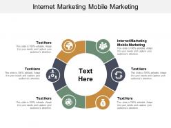 Internet marketing mobile marketing ppt powerpoint presentation model icon cpb