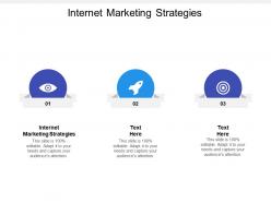 Internet marketing strategies ppt powerpoint presentation layouts brochure cpb