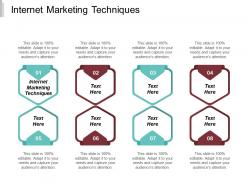 Internet marketing techniques ppt powerpoint presentation infographic template brochure cpb