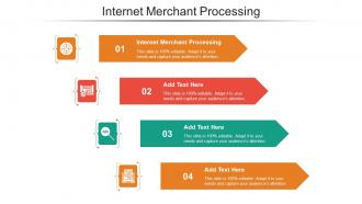 Internet Merchant Processing Ppt Powerpoint Presentation Infographics Show Cpb