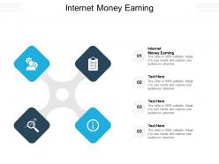Internet money earning ppt powerpoint presentation pictures background designs cpb
