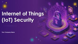 Internet Of Things IoT Security Powerpoint Presentation Slides Cybersecurity CD