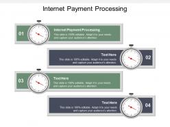 Internet payment processing ppt powerpoint presentation gallery elements cpb