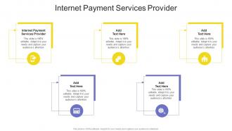 Internet Payment Services Provider In Powerpoint And Google Slides Cpb