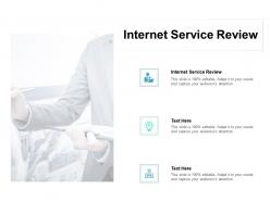 Internet service review ppt powerpoint presentation pictures styles cpb
