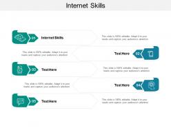 Internet skills ppt powerpoint presentation infographic template show cpb