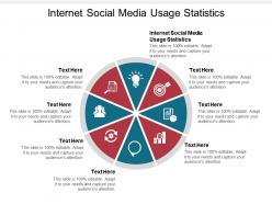 Internet social media usage statistics ppt powerpoint presentation inspiration influencers cpb