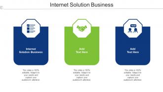 Internet Solution Business Ppt Powerpoint Presentation Model Files Cpb