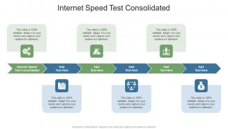 Internet Speed Test Consolidated In Powerpoint And Google Slides Cpb