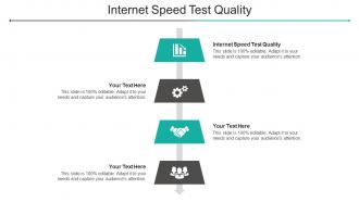 Internet Speed Test Quality Ppt Powerpoint Presentation Pictures Cpb