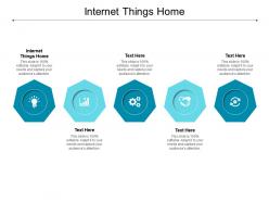 Internet things home ppt powerpoint presentation pictures show cpb