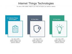 Internet things technologies ppt powerpoint presentation portfolio slideshow cpb