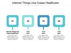 Internet things use cases healthcare ppt powerpoint presentation file example introduction cpb