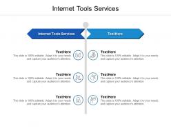 Internet tools services ppt powerpoint presentation slides format cpb