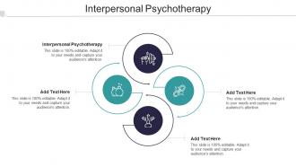 Interpersonal Psychotherapy Ppt Powerpoint Presentation Summary Objects Cpb