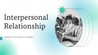 Interpersonal Relationship Powerpoint Ppt Template Bundles