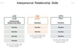 Interpersonal relationship skills ppt powerpoint presentation pictures examples cpb