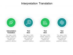 Interpretation translation ppt powerpoint presentation summary styles cpb