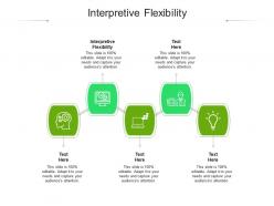 Interpretive flexibility ppt powerpoint presentation file example topics cpb