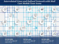 Interrelated Lines And Defined Network With Mail Cart Mobile Gear Icons