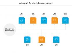 Interval scale measurement ppt powerpoint presentation infographics example cpb