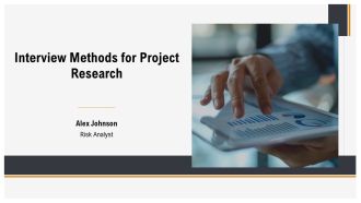Interview Methods For Project Research PPT Sample AT
