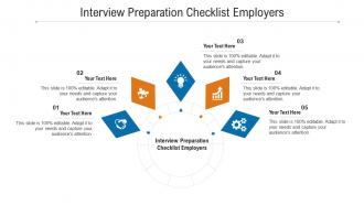 Interview preparation checklist employers ppt powerpoint presentation layouts infographics cpb