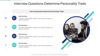 Interview Questions Determine Personality Traits In Powerpoint And Google Slides Cpb