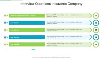 Interview Questions Insurance Company In Powerpoint And Google Slides Cpb