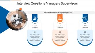 Interview Questions Managers Supervisors In Powerpoint And Google Slides Cpb