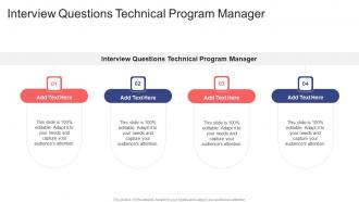 Interview Questions Technical Program Manager In Powerpoint And Google Slides Cpb