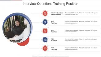 Interview Questions Training Position In Powerpoint And Google Slides Cpb