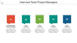 Interview Tests Project Managers Ppt Powerpoint Presentation Outline Grid Cpb