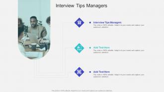 Interview Tips Managers In Powerpoint And Google Slides Cpb